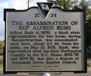 The assassination of Rep. Alfred Rush historical marker